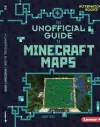 The Unofficial Guide to Minecraft Maps cover