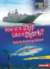 How Is a Ship Like a Shark? cover