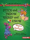 Pitch and Throw, Grasp and Know, 20th Anniversary Edition cover