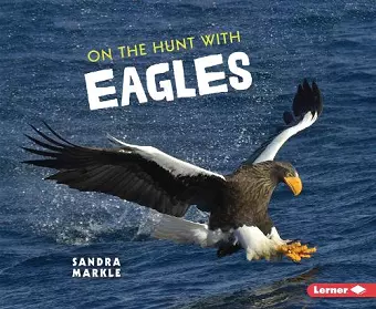 On the Hunt with Eagles cover