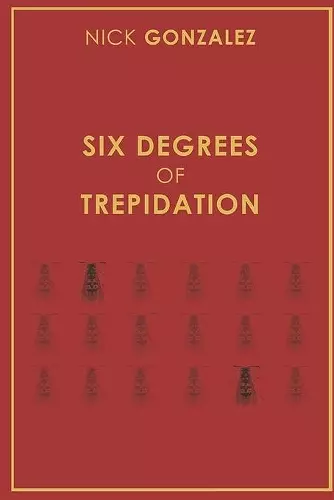 Six Degrees of Trepidation cover