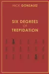 Six Degrees of Trepidation cover