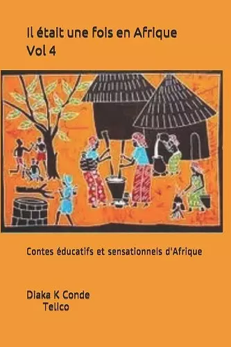 Il était une fois en Afrique . Vol 4 cover