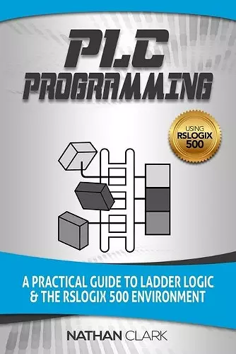 PLC Programming Using RSLogix 500 cover