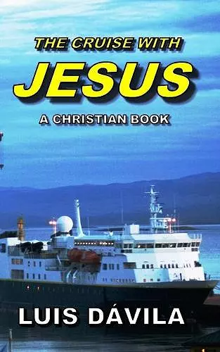 The Cruise with Jesus cover