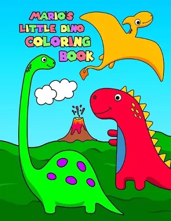 Mario's Little Dino Coloring Book cover