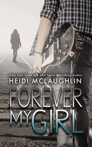 Forever My Girl cover