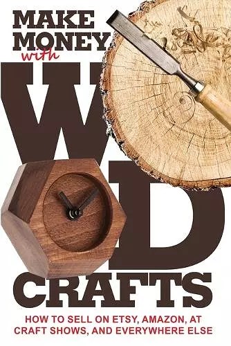 Make Money with Wood Crafts cover