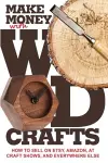 Make Money with Wood Crafts cover