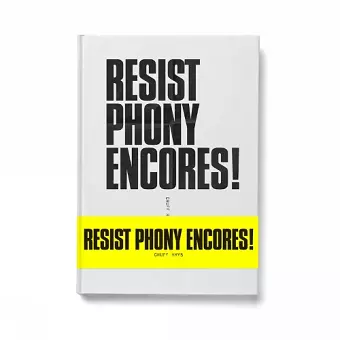 Resist Phony Encores! cover