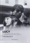 Lucy Hamidzadeh: Unfinished Stories cover