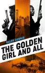 The Golden Girl and All cover
