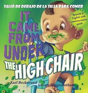 It Came from Under the Highchair - Salió de debajo de la silla para comer cover