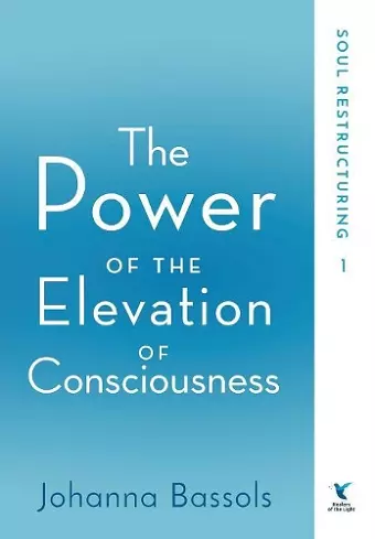 The Power of the Elevation of Consciousness cover