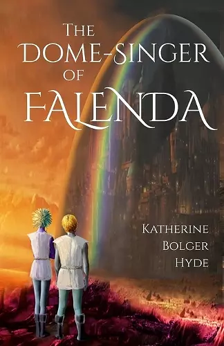 The Dome-Singer of Falenda cover