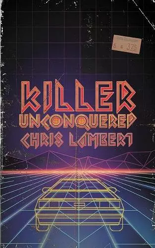 Killer Unconquered cover