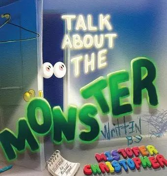 Talk About The Monster cover