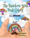 The Rainbow with Dull Colors cover