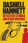 Detective Stories and Other Writings cover