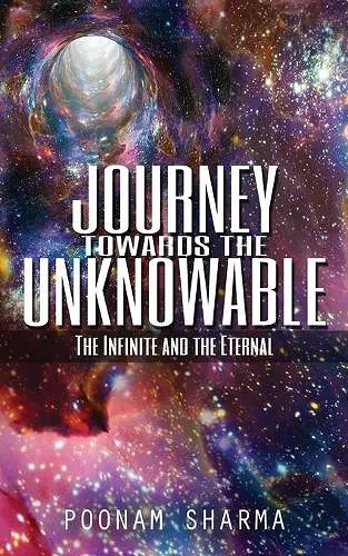 Journey Towards the Unknowable cover