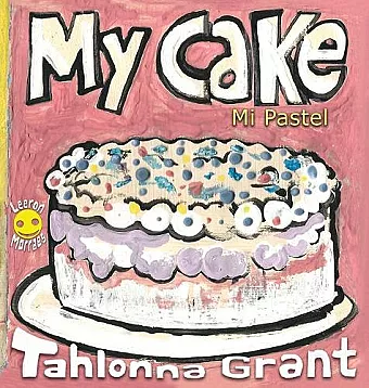My Cake / Mi Pastel cover