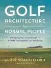 Golf Architecture for Normal People cover