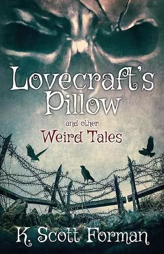 Lovecraft's Pillow and other Weird Tales cover