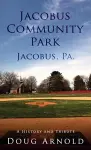 Jacobus Community Park - Jacobus, PA. cover