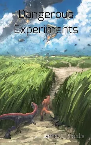 Dangerous Experiments cover