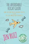 The Affordable Flight Guide cover