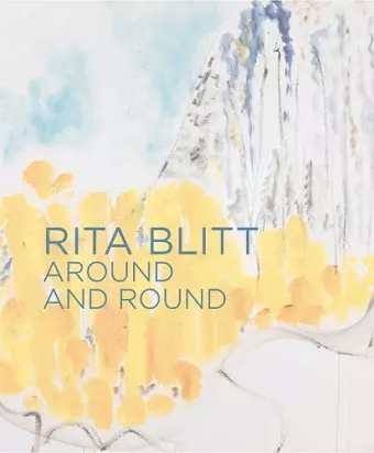 Rita Blitt: Around and Round cover