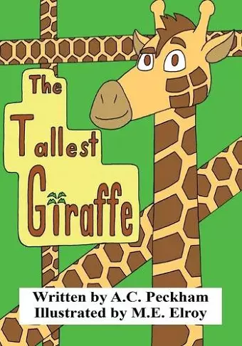 The Tallest Giraffe cover