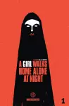 A Girl Walks Home Alone at Night Vol. 1 cover