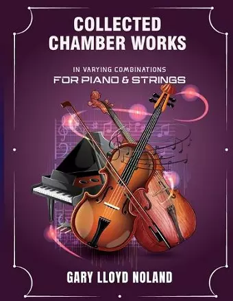 Collected Chamber Works cover