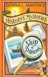 History's Mysteries: Ship of Dreams cover