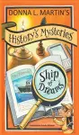 History's Mysteries: Ship of Dreams cover