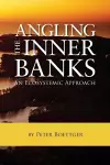 Angling the Inner Banks cover