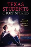 Short Stories by Texas Students cover