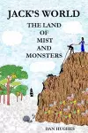 Jack's World The Land of Mist and Monsters cover