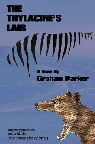 The Thylacine's Lair cover