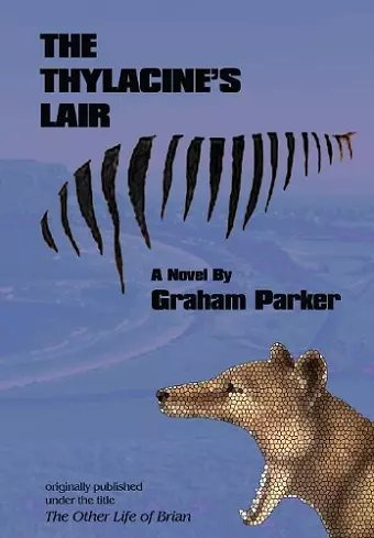 The Thylacine's Lair cover