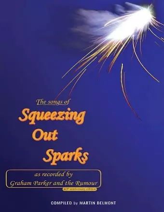 The Songs of Squeezing Out Sparks cover