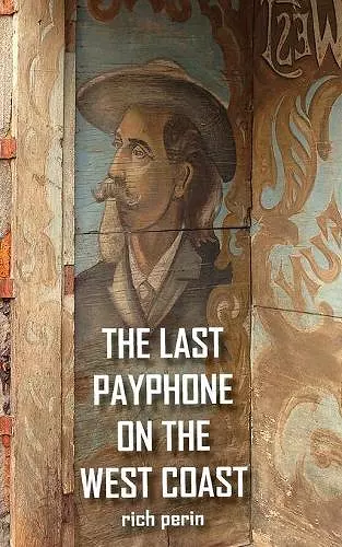 The Last Payphone On The West Coast cover