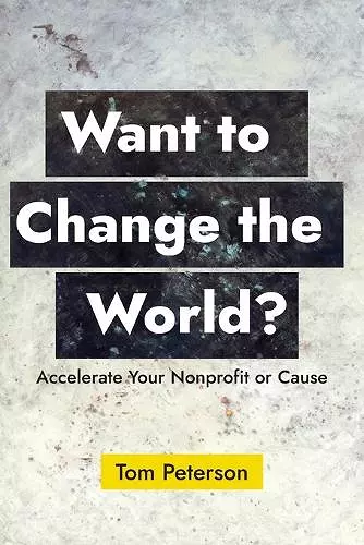 Want to Change the World? cover