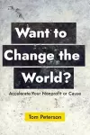 Want to Change the World? cover