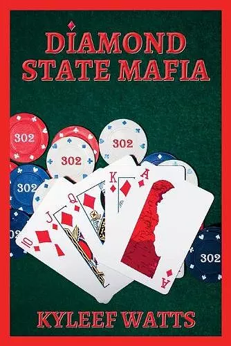 Diamond State Mafia cover