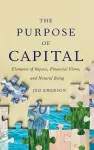 The Purpose of Capital cover