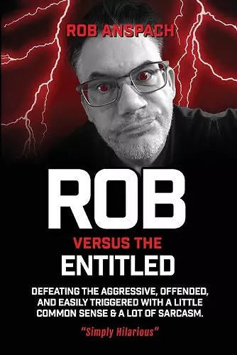 Rob Versus The Entitled cover