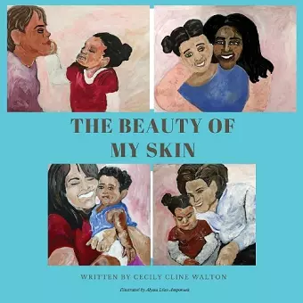 The Beauty of My Skin cover