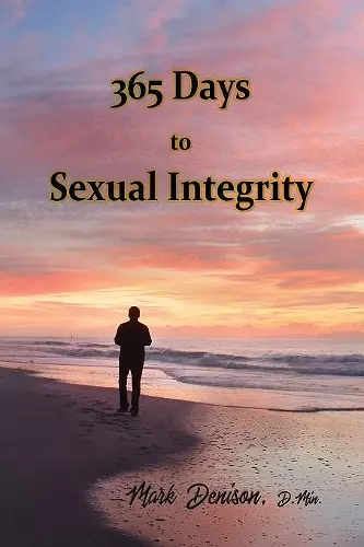 365 Days to Sexual Integrity cover